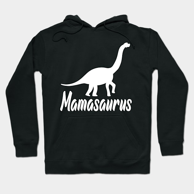 Mamasaurus Dinosaur Mom Hoodie by Work Memes